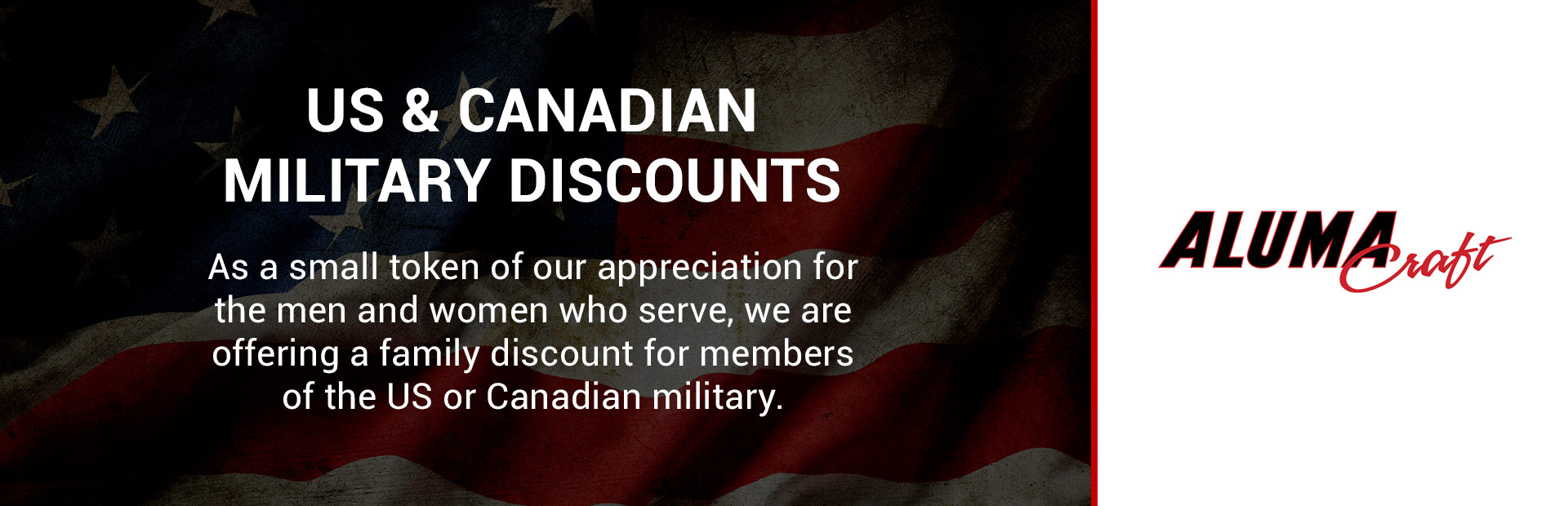 Alumacraft: US & Canadian Military Discounts